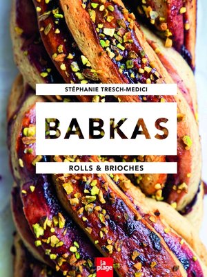 cover image of Babkas Rolls & Brioches